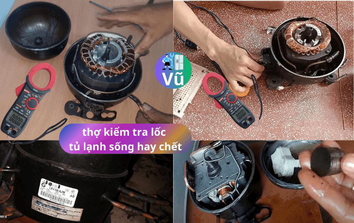 thợ dạy cách đo kiểm tra lốc tủ lạnh sống hay chết