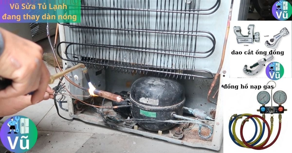 Vũ Sửa Tủ Lạnh Đang thay dàn nóng tủ lạnh