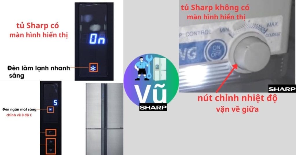 điều chỉnh nhiệt độ ngăn đá và ngăn mát tủ lạnh sharp cho phù hợp